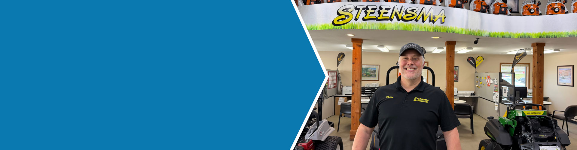 Brian Steensma, Steensma Lawn & Power Equipment